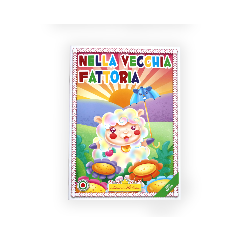 HEDISON EDITRICE - NELLA VECCHIA FATTORIA LIBRO DA COLORARE SERIE NATURA. HEDISON EDITRICE - NELLA VECCHIA FATTORIA LIBRO DA COLORARE SERIE NATURA.